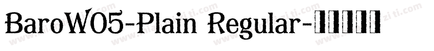 BaroW05-Plain Regular字体转换